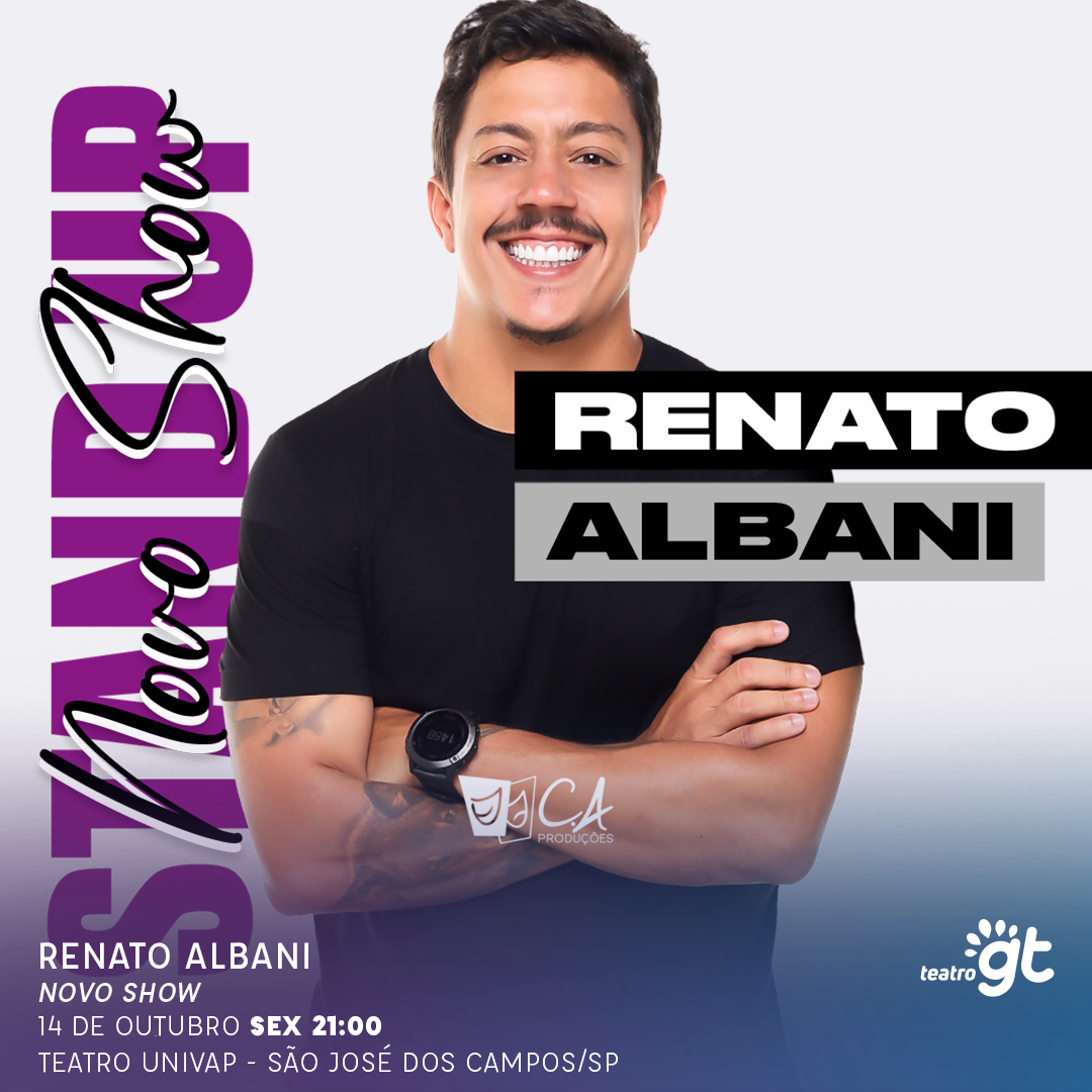 Renato Albani apresenta seu stand up “Novo Show”, em São José dos Campos